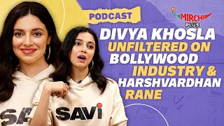 Divya Khosla on Anil Kapoor, Family, Bollywood Industry, & Harshvardhan Rane | Savi | Podcast