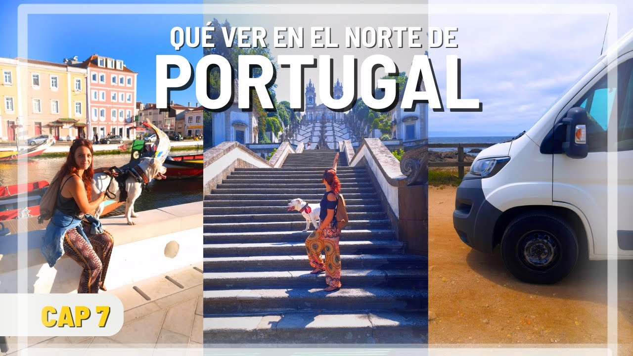 👉🏼 Lo MEJOR del norte de PORTUGAL en CAMPER 🚍 Vivir y viajar en FURGONETA CAMPER con PERRO