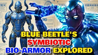 Blue Beetle Suit Explored - This Ultra-Powerful Bio-Armor Is DC's One Of The Most Potent Weapon