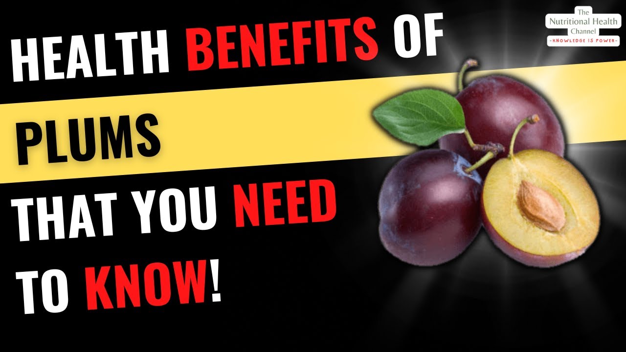 5 HEALTH Benefits of Plums 💜 THAT YOU NEED TO KNOW! YouTube