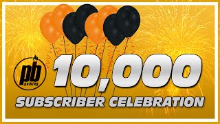 10,000 Subscriber Celebration - Part 3 (Winners Announced)