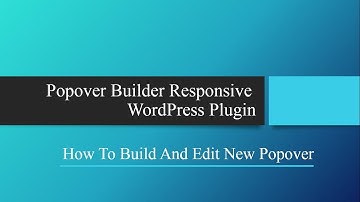 How To Create And Edit A Popover - Popover Builder Responsive WordPress Plugin