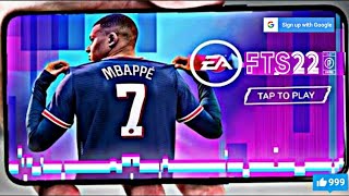 FTS 22 MOD FIFA 2022 ANDROID OFFLINE NEW KITS TRANSFERS  UPDATED 2021/22 BEST GRAPHICS 4K ULTRAL HD
