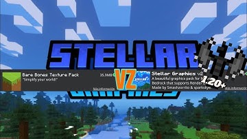 || Shaders Stellar Graphics V2 + Bare Bones 1.20+ Renderdragon #shadersmcpe 1.20.73+1.20.80||🌱