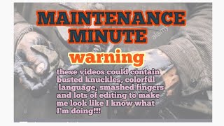 MAINTENANCE MINUTE EP1 finding fixing air leak