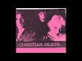 Christian Death - Munster, Odeon (16.11.1988)