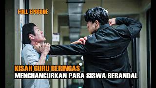 ALUR CERITA TEACH YOU A LESSON: KETIKA GURU BERINGAS MENGHANCURKAN SISWA BERANDAL
