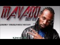 Mavado mixtape gullyside journey throught music 2004 2012 mix by djeasy