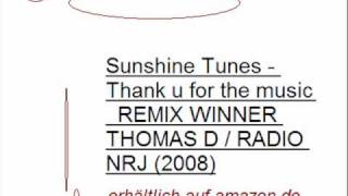 Thomas D - Thank U  For The Music (Sunshine Tunes RMX)