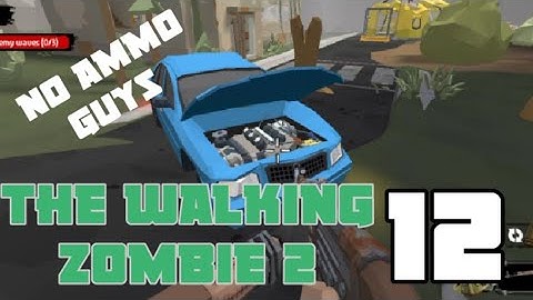 The walking zombie 2 gameplay walkthrough part 12, Android, iOS