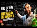 End Of Day VS Intraday Trailing Drawdown... (Prop Firm Trading)