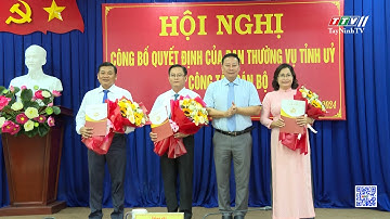 Công bố và trao quyết định về công tác cán bộ tại Huyện ủy Dương Minh Châu và Thị ủy Hòa Thành