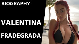 Valentina Fradegrada: Fashion Model, Social Media Sensation, And More | Biography And Net Worth