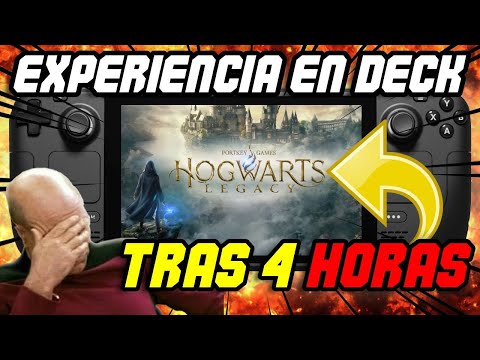 EXPERIENCIA tras 4 HORAS con Hogwarts Legacy en STEAM DECK