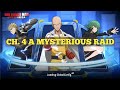 CHAPTER 4  A MYSTERIOUS RAID | ONE PUNCH MAN ROAD TO HERO 2.0