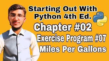 starting out with Python Chapter 2 exercise Program 7  Miles Per Gallons Python Program