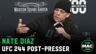 Nate Diaz on UFC 244 stoppage: “You sneeze on me, I bleed” | UFC 244 Post-Fight Press Conference