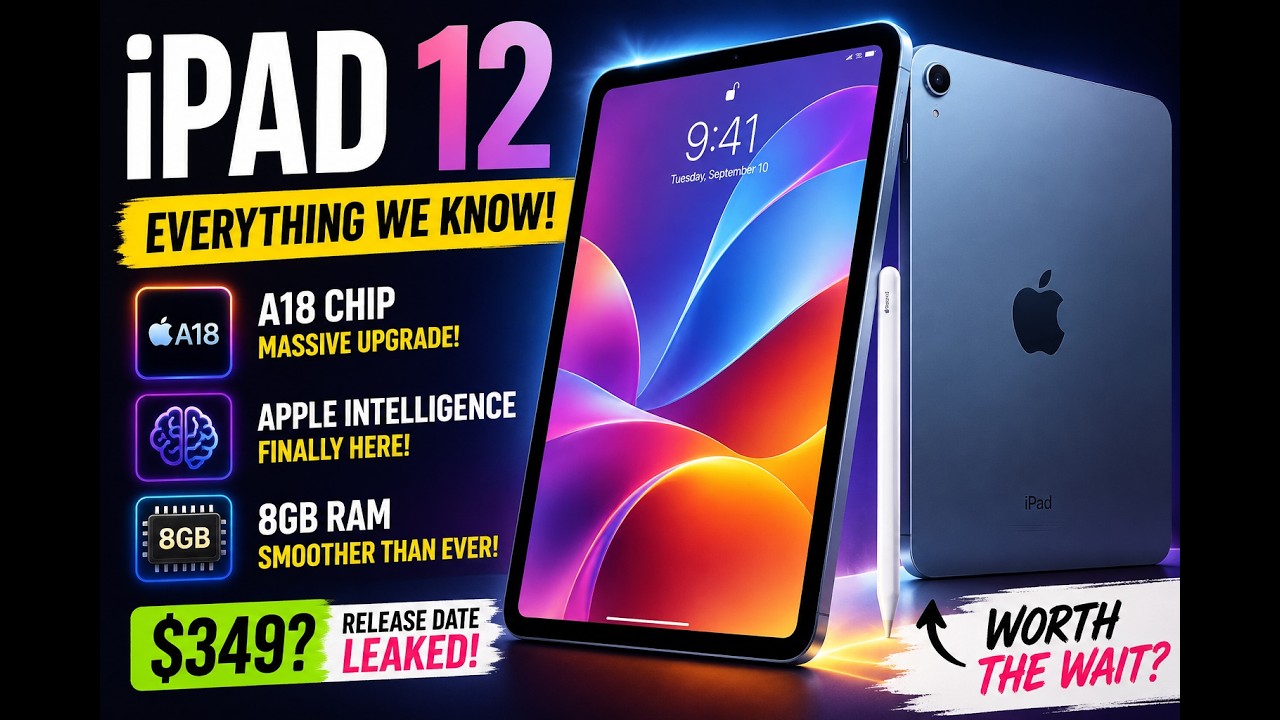 iPad 12th Gen (2026) - It’s FINALLY Here! (Everything We Know) - YouTube