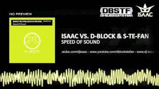 Isaac vs. D-Block & S-te-Fan - Speed of sound