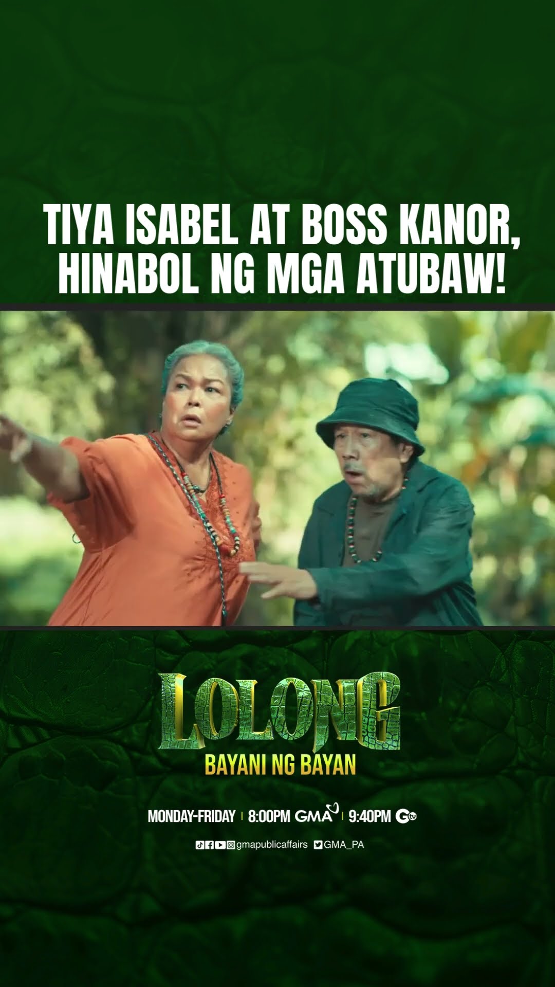 Tiya Isabel at Boss Kanor, hinabol ng mga Atubaw | Lolong 2