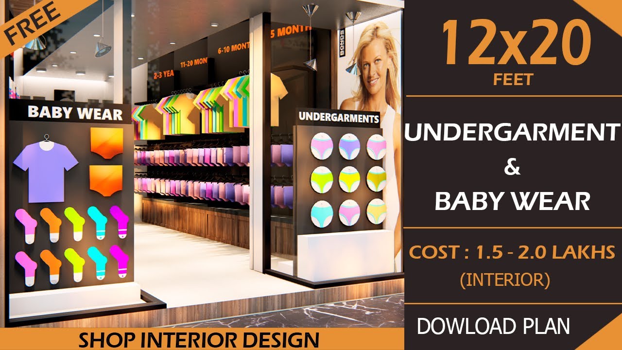 12x20 Baby Shop, Innerwear Shop Design