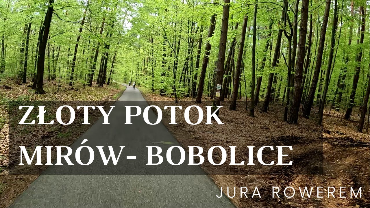 Rowerowa Jura: trasa Złoty Potok - Mirów i Bobolice - maj 2022r