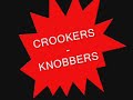 Crookers - Knobbers