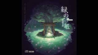 「Mitsukiyo - 'The Green Letter'」- Dream Leaf