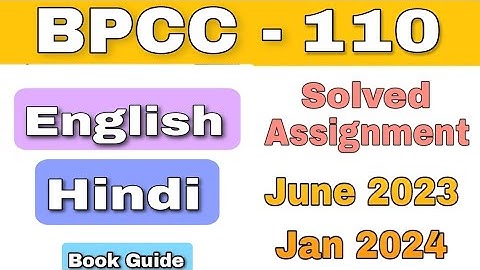 BPCC 110 Solved Assignment June 2023 & Jan 2024 | Hindi English | BAPCH | Kapildharad