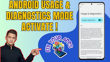 How to Activate Usage & Diagnostics Mode on Android
