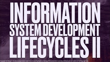 Systems Analysis and Design: Development Lifecycle (Part 2)