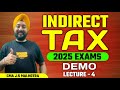 INDIRECT TAX | GST Lecture 4 | 2025 Exams |