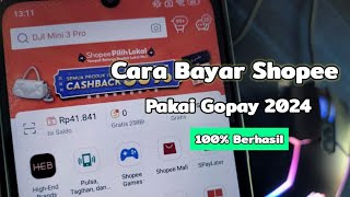 Cara Bayar Shopee Pakai Gopay Terbaru 2024 -  Bayar Belanja Shopee