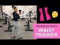 WORKING OUT WITH A WAIST TRAINER VLOG...DOES IT WORK??