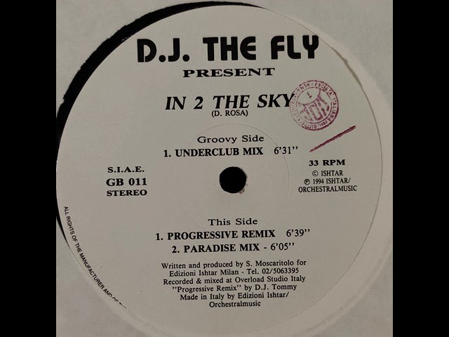 D.J. The Fly* – In 2 The Sky [Snip] 1994 - YouTube