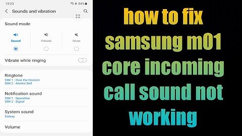 how to fix samsung m01 core incoming call sound not working