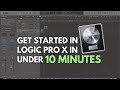 Logic Pro X Tutorial in UNDER 10 MINUTES