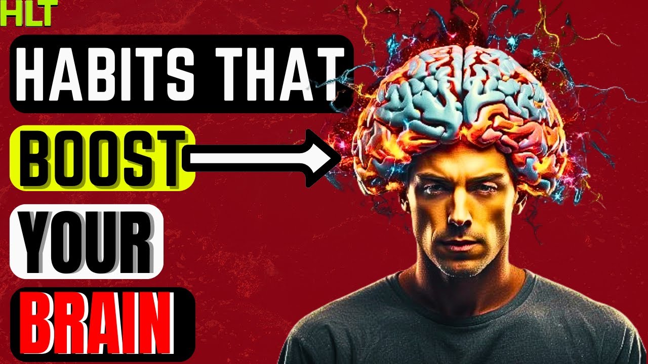 10 Habits To Boost Your Brain Power - YouTube