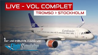 [Flight Simulator] Vol complet Tromso - Stockholm en A320neo