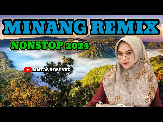 MINANG REMIX NONSTOP 2024 - PERJALANAN DIRANAH MINANG - BARAUN SAMBIA BADENDANG - MALALA DIKAMPUANG class=