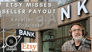 Etsy Misses Seller Payouts Due to Bank Crisis