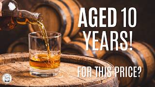3 Ten Year Whiskeys That SHOCKED Me (The Value Is Incredible!)