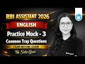 RBI Assistant English Mock Test 3 | Common Trap Questions | English by Saba Gani | Oliveboard