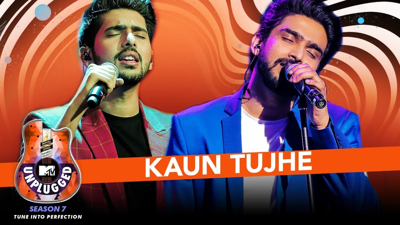 Kaun Tujhe Unplugged  Amaal Mallik  Armaan Malik   MTV Unplugged Season 7  T Series