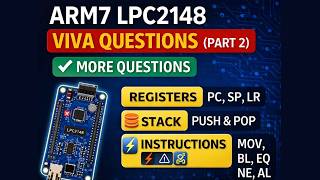 ARM7 LPC2148 Viva Questions (Part 2) | Registers, Stack & Instructions 🔥