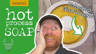 Standard Hot Process soap tutorial