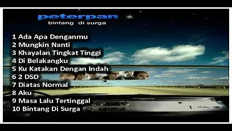 Full Album Peterpan Bintang Di Surga