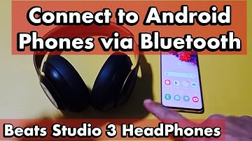 Beats Studio 3 Headphones: How to Pair & Connect to Android Phones via Bluetooth
