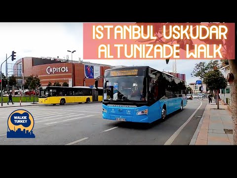 İstanbul Üsküdar Altunizade Yürüyüşü - Istanbul Uskudar Altunizade  Walking Tour