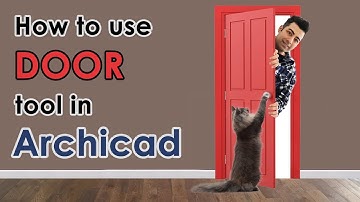 Archicad - How to use door tool (Advanced settings)